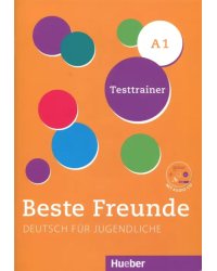 Beste Freunde A1 Testtrainer mit CD (+ CD-ROM)