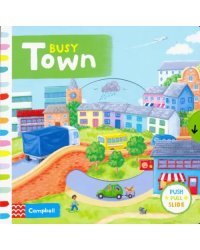 Busy Town. Board book