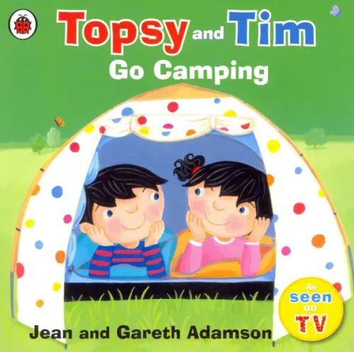 Topsy And Tim Go Camping