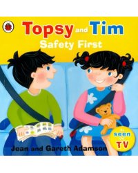 Topsy and Tim Safety First