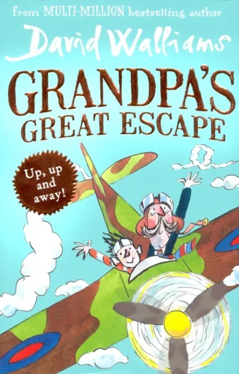 Grandpa's Great Escape