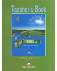 Grammarway 4. Teacher's Book. Intermediate