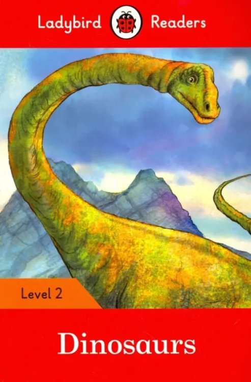 Dinosaurs – Ladybird Readers Level 2