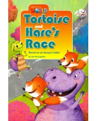 Our World 3: Rdr - The Tortoise and the Hare (BrE)