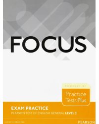 Focus. Exam Practice. Pearson Test of English General. Level 2