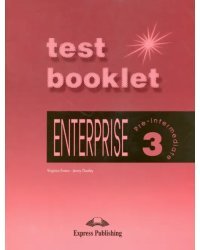 Enterprise 3. Pre-Intermediate. Test Booklet