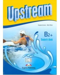 Upstream Upper Intermediate B2+. Student's Book 