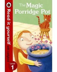 The Magic Porridge Pot. Level 1