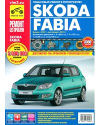 Skoda Fabia. Руководство по эксплуатации, техническому обслуживанию и ремонту