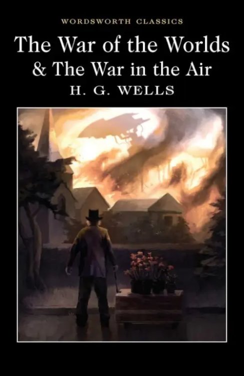 The War of the Worlds and the War in the Air