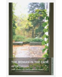The Woman in the Case and Other Stories