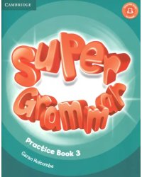 Super Grammar Practice Book. Level 3