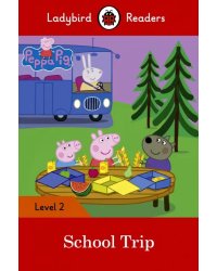 Peppa Pig: School Trip. Level 2