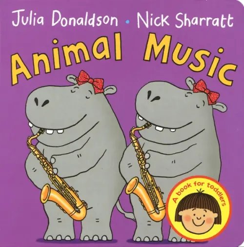 Animal Music. Board book