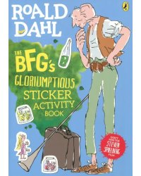 The BFG's. Gloriumptious. Sticker Activity Book