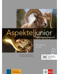 Aspekte junior B1 plus Übungsbuch mit Audio-Dateien