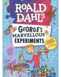 George's Marvellous Experiments