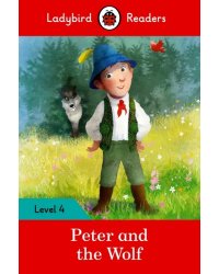 Peter and the Wolf + downloadable audio. Level 4
