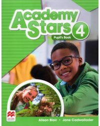Academy Stars. Level 4. Pupil's Book Pack