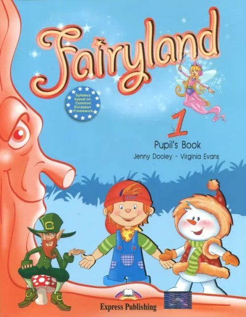 Книга: Fairyland-1. Pupil'S Book. Beginner. Учебник. Автор: Дули.