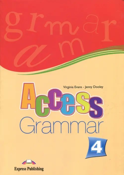 Access-4. Grammar Book. Intermediate