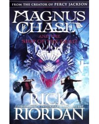 Magnus Chase and the Ship of the Dead