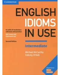 English Idioms in Use. Intermediate. Book with Answers