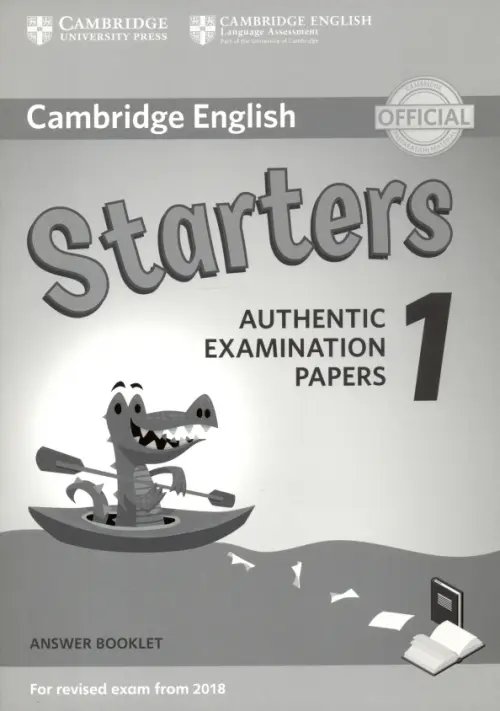Starters Level 1 Authentic Examination Papers. Answer Booklet
