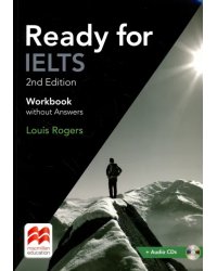 Ready for IELTS. Workbook without Answers (+2CD) (+ Audio CD)