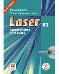 Laser B1. Student's Book with CD-ROM, Macmillan Practice Online and eBook (+ CD-ROM)