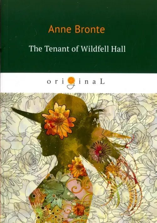 The Tenant of Wildfell Hall