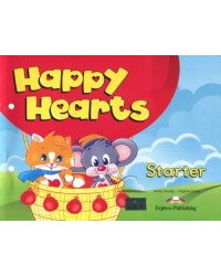 Happy Hearts Starter. Pupil's Book