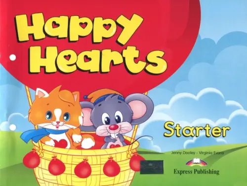 Happy Hearts Starter. Pupil's Book