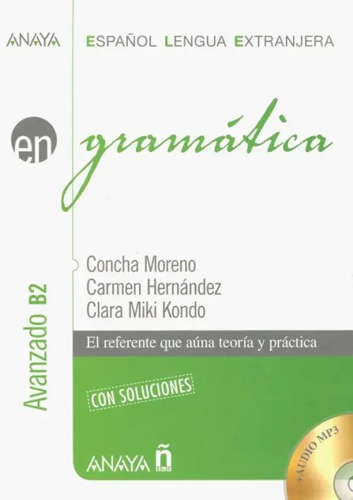 Gramatica. Nivel avanzado B2 (+ CD-ROM)