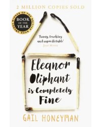 Eleanor Oliphant is Completely Fine