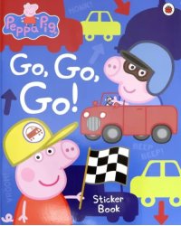 Peppa Pig: Go, Go, Go!: Vehicles Sticker Book