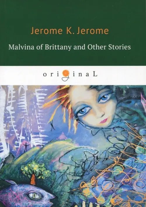 Malvina of Brittany and Other Stories