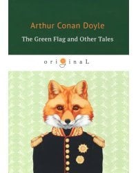 The Green Flag and Other Tales