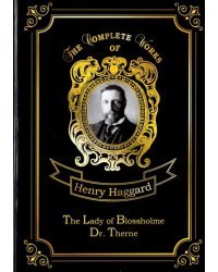 The Lady of Blossholme &amp; Dr. Therne