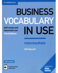 Business Vocabulary in Use. Intermediate. Book with Answers and Enhanced ebook