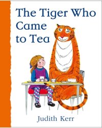 The Tiger Who Came to Tea. Board Book