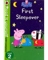 Peppa Pig: First Sleepover - Read It Yourself with Ladybird Level 2