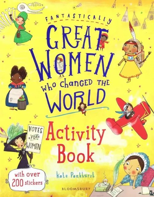 Fantastically Great Women Who Changed the World. Activity Book