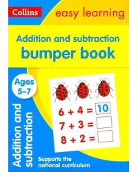Addition &amp; Subtraction Bumper Book. Ages 5-7