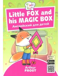 Little Fox and his Magic Box. Английский для детей 3-5 лет. QR-код для аудио