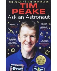 Ask an Astronaut: My Guide to Life in Space