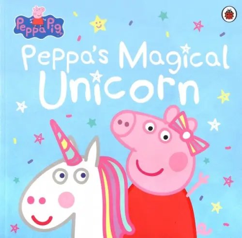 Peppa Pig: Peppa's Magical Unicorn (PB)