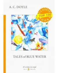 Tales of Blue Water