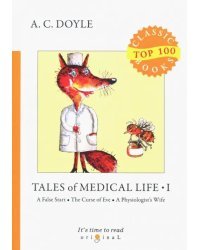 Tales of Medical Life 1