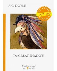 The Great Shadow